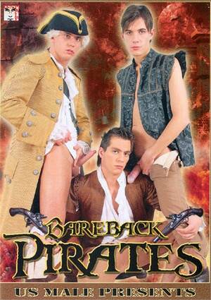 Gay Pirate Porn - Bareback Pirates | In-X-Cess Productions Gay Porn Movies @ Gay DVD Empire