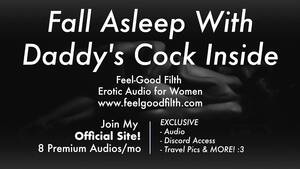 Erotic Daddy Porn - DDLG Roleplay: keep Daddy's Big Cock inside all Night (Erotic Audio) -  XVIDEOS.COM