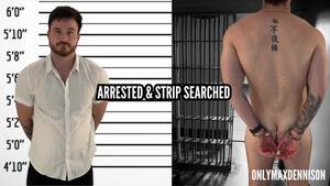 Gay Strip Search Porn - Arrested and Strip-searched - Pornhub.com