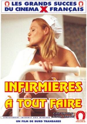 Infirmiere French - Infirmieres A Tout Faire (Doing The Nurses) - French Version | Alpha-France  | Adult DVD Empire