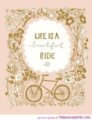 beautiful ride - A Beautiful Ride. Written by Word Porn