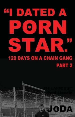 Chain Porn Star - I Dated A Porn Star\