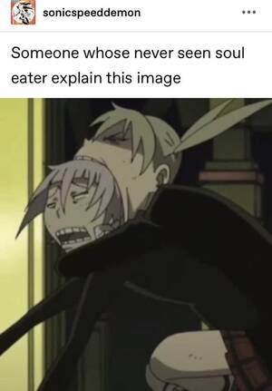 Madness Soul Eater Porn - Soul eater reboot when? : r/tumblr