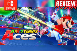 Mario Tennis Porn - Mario Tennis Aces Review: Nintendo Switch with another smash hit