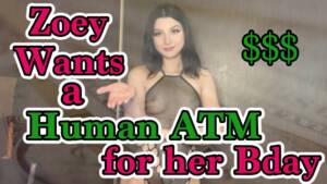 Assteenmouth Porn Zoey - I Want a Human ATM for my Bday Video | APClips.com