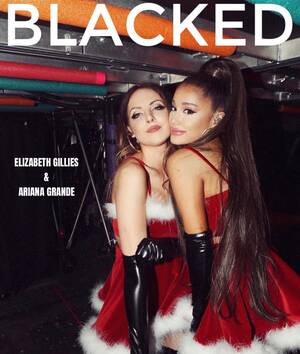 Elizabeth Gillies And Ariana Grande Porn - Elizabeth Gillies and Ariana Grande for Blacked : r/BlackedFantasy