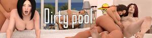 Dirty Pool Porn - Dirty Pool [v1.1] [Pirot King] | FAP-Nation