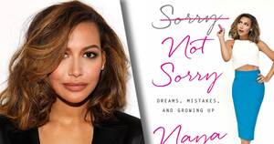 Naya Rivera Porn Sex - All the Gossip From Naya Rivera's Book 'Sorry Not Sorry'
