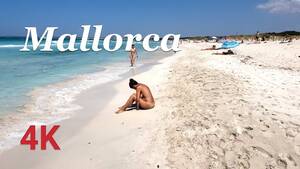 europe beach voyeur - Walking tour Platja des Trenc nude beach, Nudist beach walk, Mallorca  (Majorca), Spain 4K - YouTube