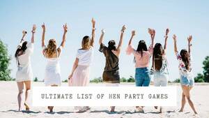 cousin topless beach - 40+ Bridal Shower & Hen Party Games: Taking your Celebration to the Next  Level! - For Every Hen