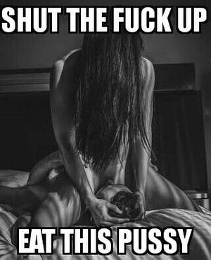 eating pussy quotes - Eat... Sex QuotesDope QuotesAdult ...