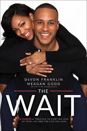 meagan good upskirt - Meagan Good and DeVon Franklin Talk Celibacy in New Book, 'The Wait'