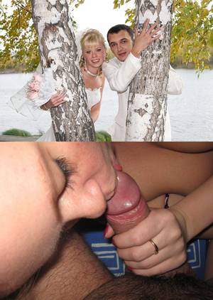 Bride Porn Before And After - Photos of real brides before and after the blowjob, cumshot, ...