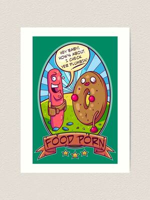 Food Porn Art - Food Porn\