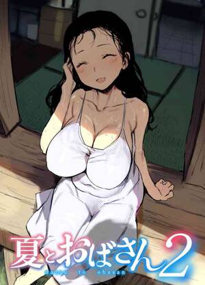 Asian Mom Cartoon Porn - Natsu to Oba-san 2 Â» nhentai - Hentai Manga, Doujinshi & Porn Comics