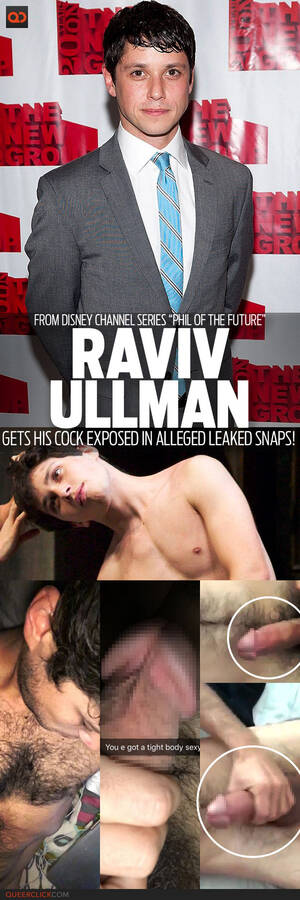 Disney Channel Gay Porn - Raviv Ullman, From Disney Channel Series â€œPhil Of The Futureâ€, Gets His  Cock Exposed In Alleged Leaked Snaps! - QueerClick