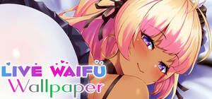 Cartoon Porn Live Wallpaper - Live Waifu Wallpaper on Steam