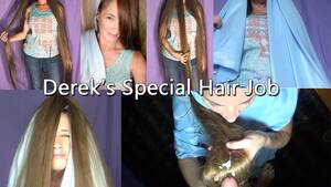 Long Hair Fetish Porn - Derek's Special Hair Job - Leona's Long Hair Fetish Videos | Clips4sale