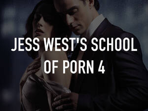 Jess West Porn - Jess West's School Of Porn 4 on TV | Channels and schedules | TV24.co.uk