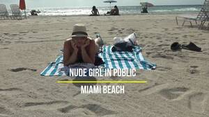 miami beach voyeur - Nude Girl Public Walking at the Beach | Miami Florida - Pornhub.com