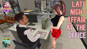late office - Late Night Affair At The Office - VR Porn Game - VRPorn.com