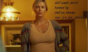 Charlize Theron Rihanna Pussy Slip - Dell on Movies: Girl Week 2018: Tully
