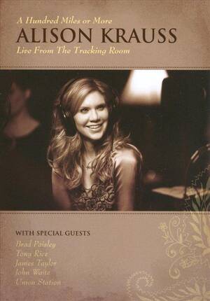 Alison Krauss Porn - Alison Krauss - A Hundred Miles Or More - Live from the Tracking Room  (Dvd), Alison... | bol.com