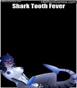 Furry Shark Shemale Porn - Shark Tooth Fever Sex Comic | HD Porn Comics