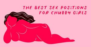 chubby girl anal positions - Fat Girl Anal Sex Positions | Sex Pictures Pass