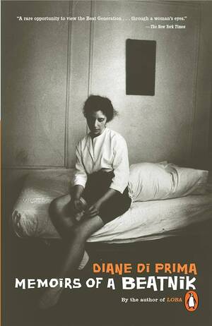 Blush Porn Diane - Memoirs of a Beatnik: di Prima, Diane: 9780140235395: Books - Amazon.ca