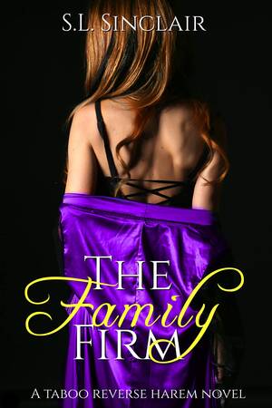 Blackmail Taboo Porn - The Family Firm by S.L. Sinclair | Goodreads