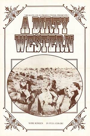 Dirty Western Porn Movies Vintage - Dirty Western Movie Poster x