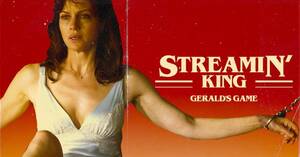King Of The Hill Porn Games - Streamin' King: 'Gerald's Game' Will Disturb You (In An Entirely Satisfying  Manner) | Decider