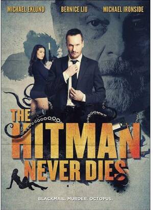 Blackmail Porn Movie - Amazon.com: The Hitman Never Dies : Michael Eklund, Michael Ironside,  Bernice Liu, David Hyde: Movies & TV