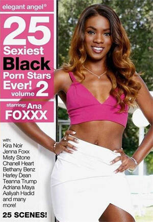 Black Porn Ever - Sex Title: 25 Sexiest Black Porn Stars Ever! Vol. 2 - order as porn DVD