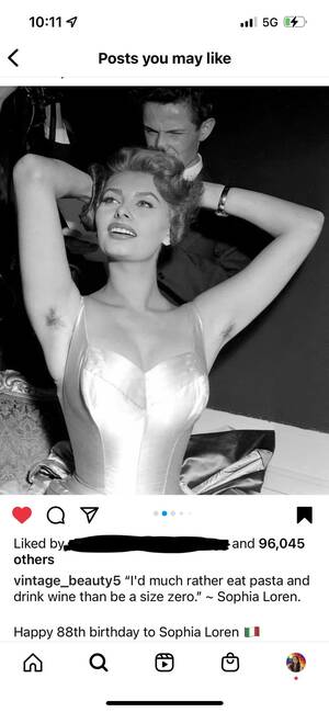 Fucking Sophia Loren Porn - Commented on this photo of Sophia Loren. So confidently wrong :  r/NotHowGirlsWork