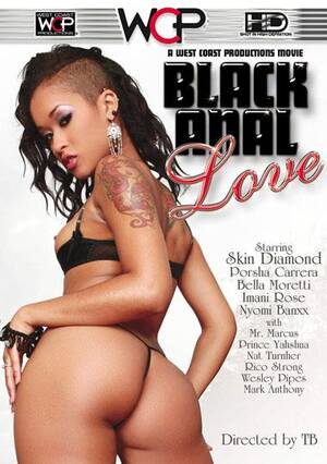 ebony anal lovers - Black Anal Love DVD Porn Video | West Coast Productions