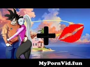 fun sex dragon ball - Dragon Ball Charecters in Kissing mode #dbs #dbz #goku #vegeta #gohan  #broly #caulifla #bulma #anime from hentai gohan big porn bulma and sex  Watch Video - MyPornVid.fun