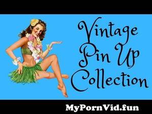 1940 Nudist Porn - 1940's 1950's Pin Up Collection from vintage 1940 1950 porn photooel mallik  sunny leon hardcoanasuya photosmil
