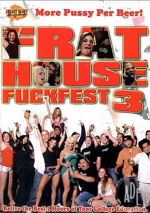 Frat House Fuck Fest Porn - Watch Frat House Fuckfest 3 (2006) Porn Full Movie Online Free -  WatchPornFree