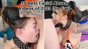 Hardcore Facial Abuse Porn - 10 Best Facial Abuse Videos of 2023 So Far!