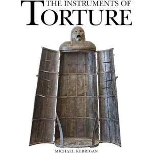 Medieval Dungeon Torture Porn - The Big Book of Pain: Donnelly, Mark P, Diehl, Daniel: 9780752459479:  Amazon.com: Books