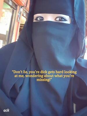 Arab Hijab Porn Caption - Islamified captions.... | MOTHERLESS.COM â„¢