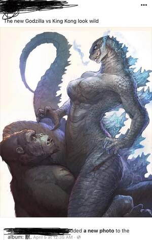 King Kong And Godzilla Porn - Thanks, I hate the new Godzilla vs. King Kong : r/TIHI