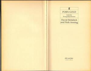 Gold Books Porn - Porn Gold: Inside the Pornography Business: Hebditch, David, Anning, Nick:  9780571146833: Amazon.com: Books