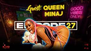 Minaj - LiPO Episode 27 | Queen Minaj On Twerking, HIV, Porn, Shebeshxt, Abuse,  Prostitution & Zodwa Wabantu - YouTube