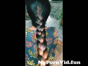 braids hair pulling - open long hair braid and pulling from indian aunty long hair pulling Watch  Video - MyPornVid.fun