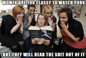Girls Watching Porn Together Caption - Women Are Too Classy To Watch Porn.