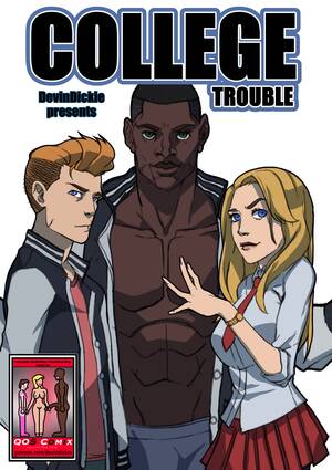 College Interracial Porn Comic - Devin Dickie â€“ College Trouble - Porn Cartoon Comics