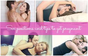 getting pregnant sex gallery - Sex positions to get pregnant